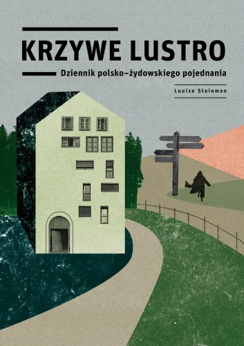 Krzywe-lustro_Louise-Steinman_okladka.jpg
