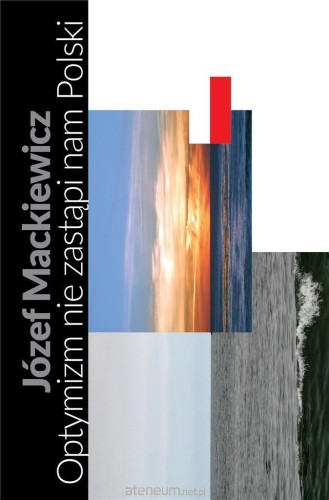 Optymizm nie zastąpi nam Polski 2023.jpg