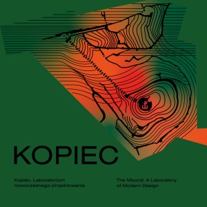Kopiec. Laboratorium nowoczesnego projektowania